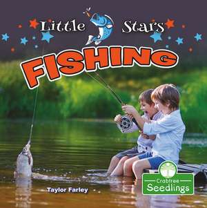 Little Stars Fishing de Taylor Farley