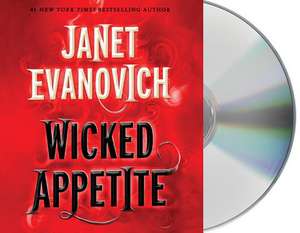 Wicked Appetite de Janet Evanovich