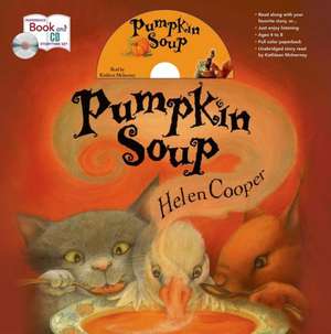 Pumpkin Soup [With CD (Audio)] de Helen Cooper