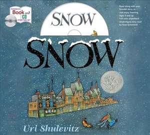 Snow [With Paperback Book] de Uri Shulevitz