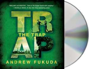 The Trap de Andrew Fukuda