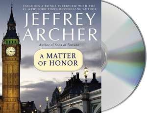 A Matter of Honor de Jeffrey Archer