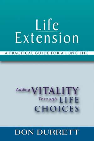 Life Extension de Don Durrett