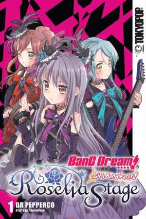 Bang Dream! Girls Band Party! Roselia Stage, Volume 1 de Pepperco