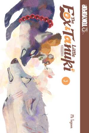 The Fox & Little Tanuki, Volume 3: Volume 3 de Tagawa Mi