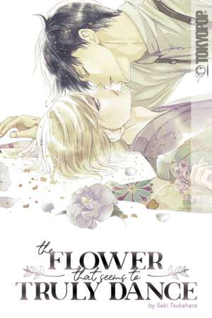 The Flower That Seems to Truly Dance de Saki Tsukahara