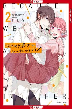 My Coworker Has a Secret!, Volume 2 de Mushiro