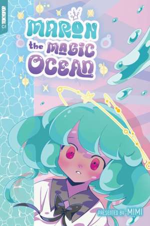 Maron the Magic Ocean de Mimi