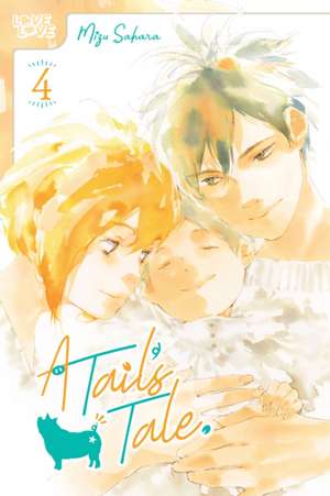 A Tail's Tale, Volume 4 de Mizu Sahara