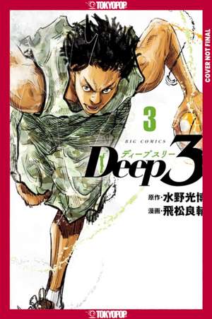 Deep 3, Volume 3 de Mitsuhiro Mizuno