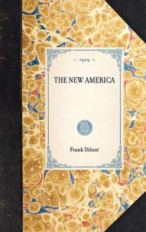 New America de Frank Dilnot