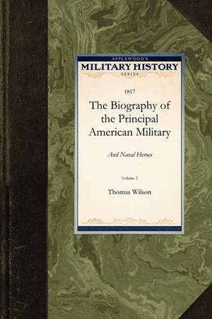 The Biography of the Principal American de Wilson Thomas Wilson