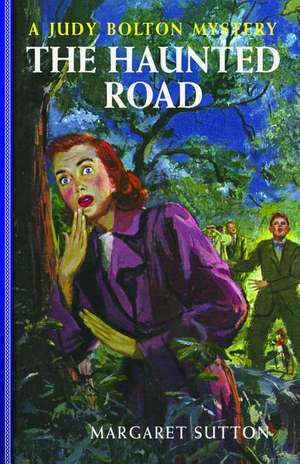 Sutton, M: Haunted Road #25