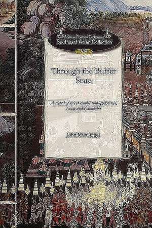 Macgregor, J: Through the Buffer State