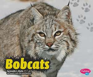 Bobcats de Jennifer L. Marks