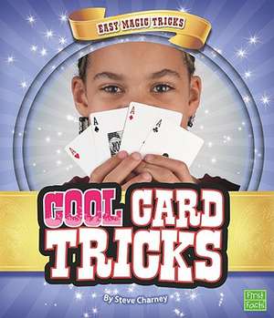 Cool Card Tricks de Steve Charney