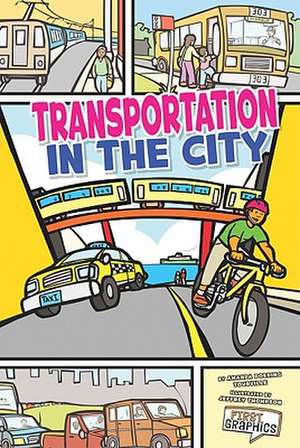 Transportation in the City de Amanda Doering Tourville