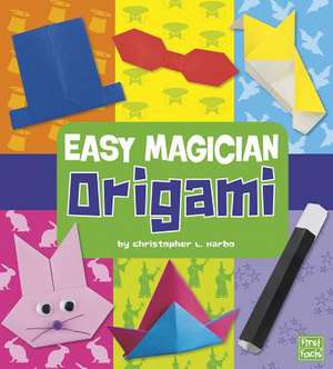 Easy Magician Origami de Christopher L. Harbo