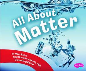 All about Matter de Mari C. Schuh