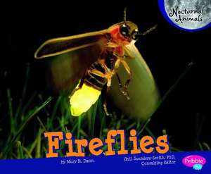 Fireflies de Mary R. Dunn