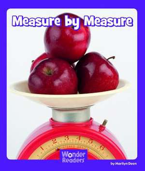 Measure by Measure de Marilyn Deen