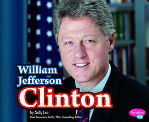 William Jefferson Clinton de Sally Lee