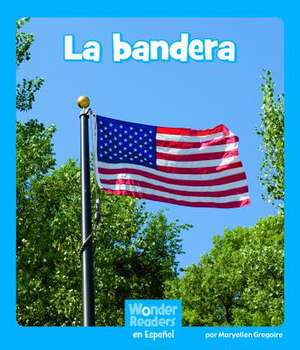 La Bandera (the Flag) de Maryellen Gregoire