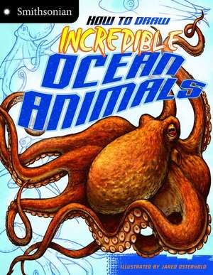 How to Draw Incredible Ocean Animals de Kristen McCurry