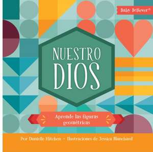 Nuestro Dios de Danielle Hitchen