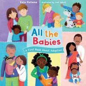 All the Babies de Kate Rietema