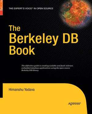 The Berkeley DB Book de Himanshu Yadava