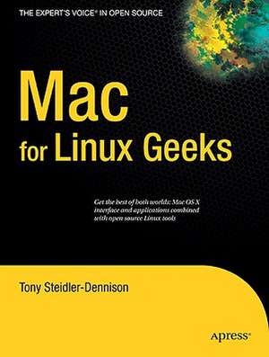 Mac for Linux Geeks de Tony Steidler-Dennison