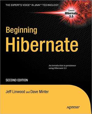 Beginning Hibernate de Jeff Linwood