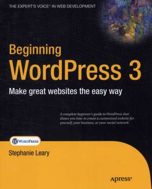 Beginning WordPress 3 de Stephanie Leary