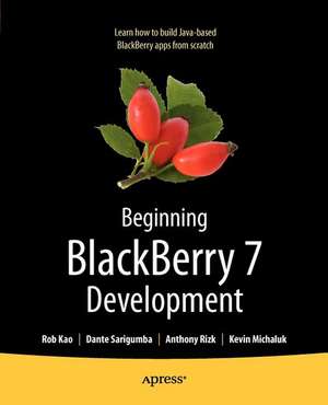 Beginning BlackBerry 7 Development de Anthony Rizk