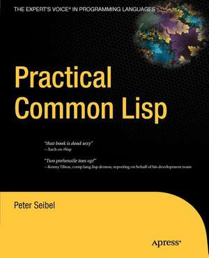 Practical Common Lisp de Peter Seibel