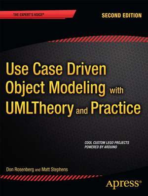 Use Case Driven Object Modeling with UML: Theory and Practice de Don Rosenberg