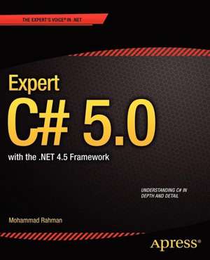 Expert C# 5.0: with the .NET 4.5 Framework de Mohammad Rahman