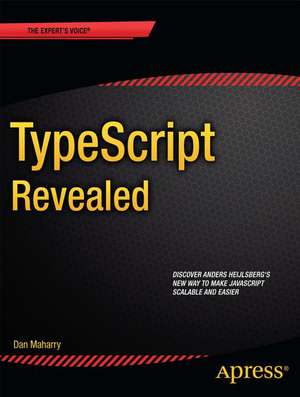 TypeScript Revealed de Dan Maharry