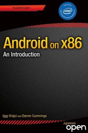 Android on x86: An Introduction to Optimizing for Intel Architecture de Iggy Krajci