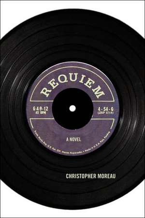 Requiem de Christopher Moreau