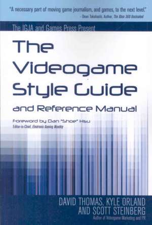 The Videogame Style Guide and Reference Manual de DAVE THOMAS