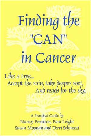 Finding the Can in Cancer de Nancy Emerson