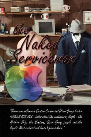 The Naked Serviceman de George M. Engel