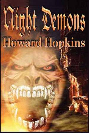 Night Demons de Howard Hopkins