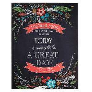 Today Is Going to Be a Great Day! de Christian Art Gifts