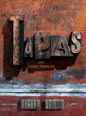 Tapas with Liam Tomlin de Liam Tomlin