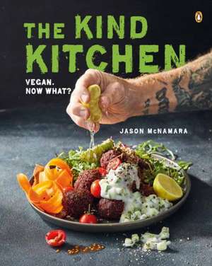 Kind Kitchen,The de Jason McNamara