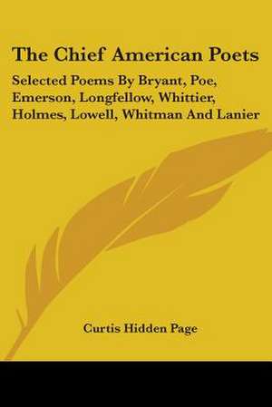 The Chief American Poets de Curtis Hidden Page