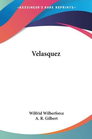 Velasquez de Wilfrid Wilberforce